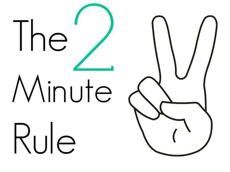 Phương pháp The 2-Minute Rule trong quản lý thời gian