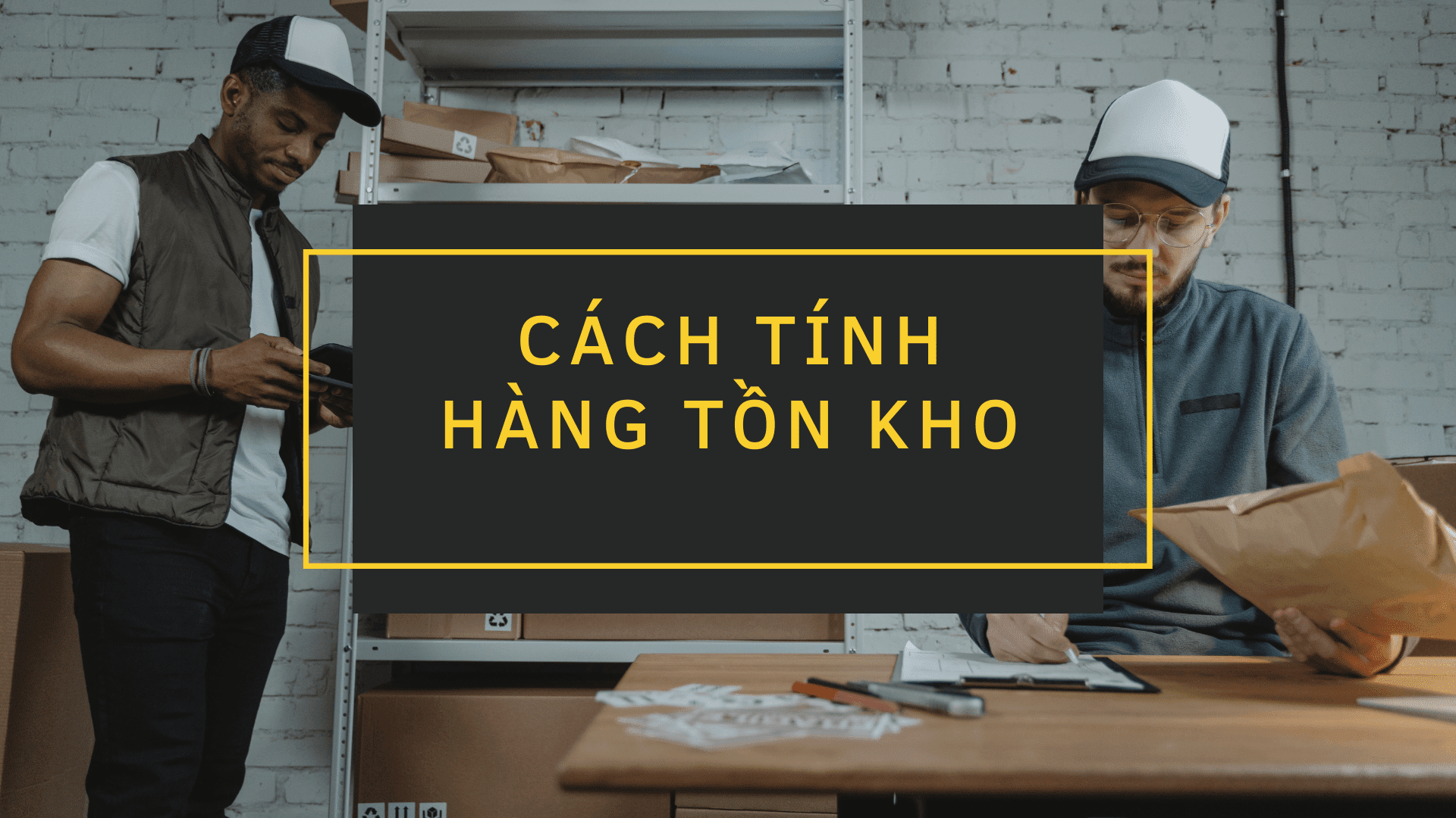 cách tính hàng tồn kho