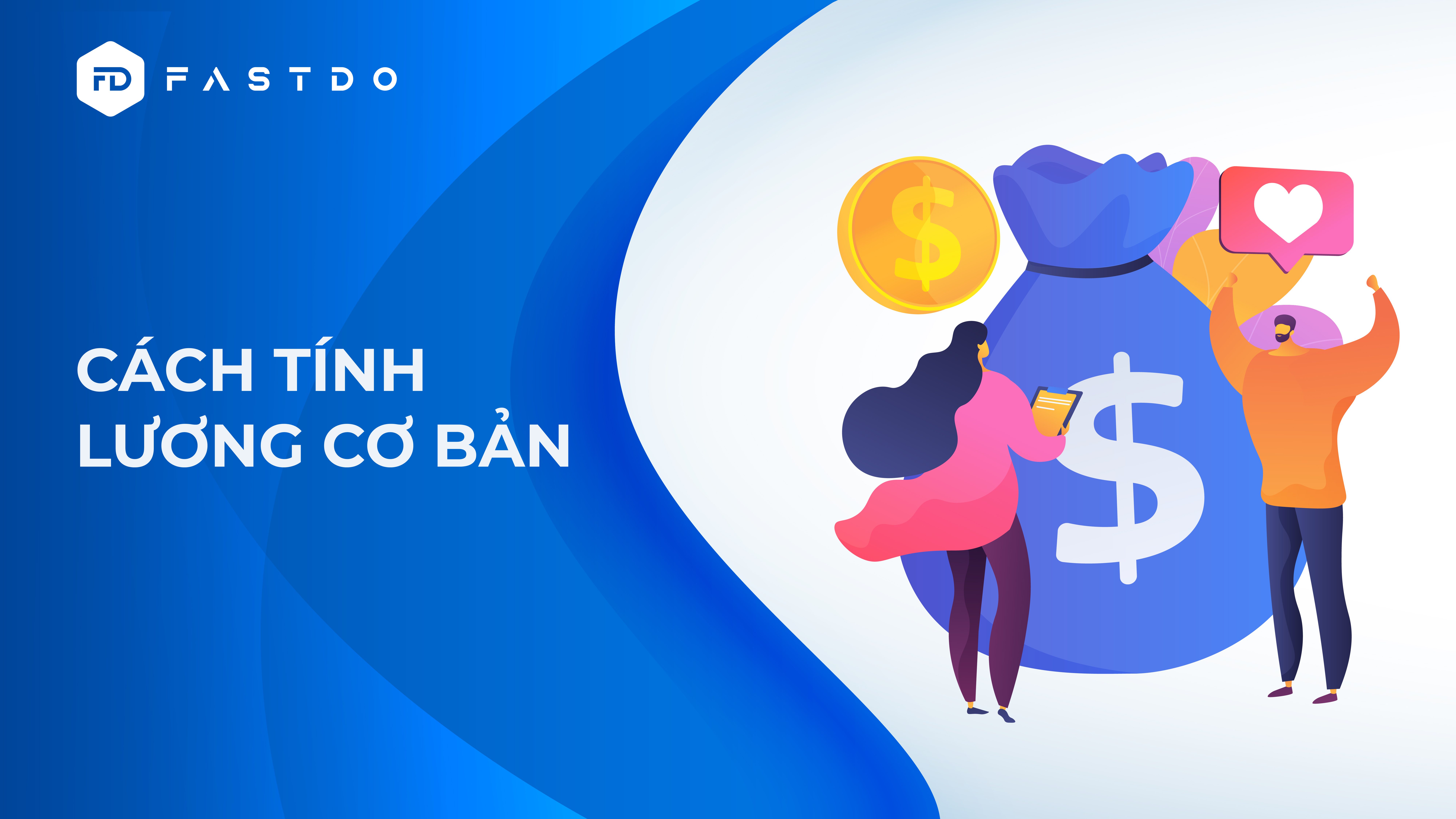 Cách tính lương cơ bản theo quy định mới nhất năm 2021