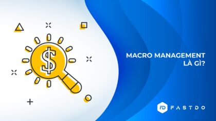 macro management là gì