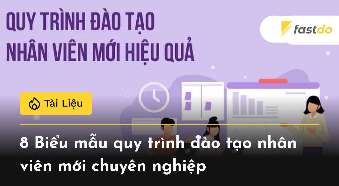 Biểu mẫu quy trình đào tạo nhân viên mới