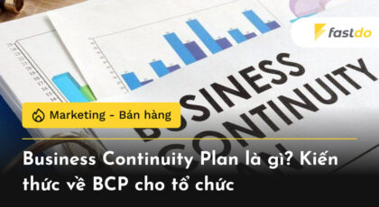 Tất tần tật về Business Continuity Plan là gì