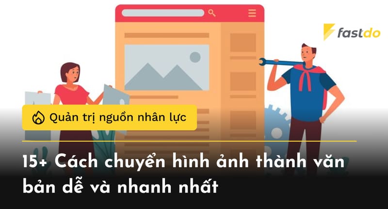 Cách chuyển hình ảnh thành văn bản