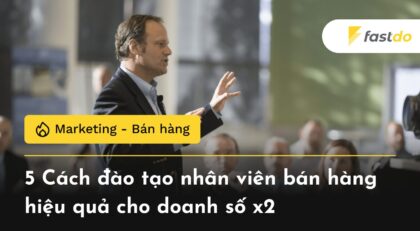 cách đào tạo nhân viên bán hàng