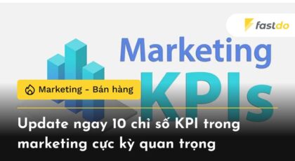 10 chỉ số KPI trong marketing