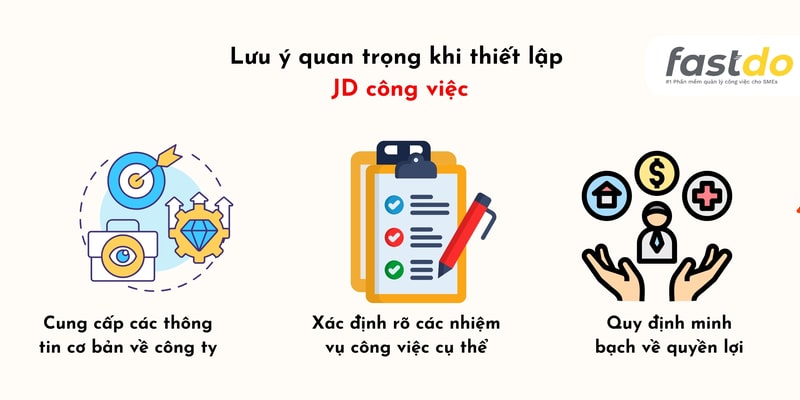 Lưu ý quan trọng khi thiết lập JD công việc là gì?