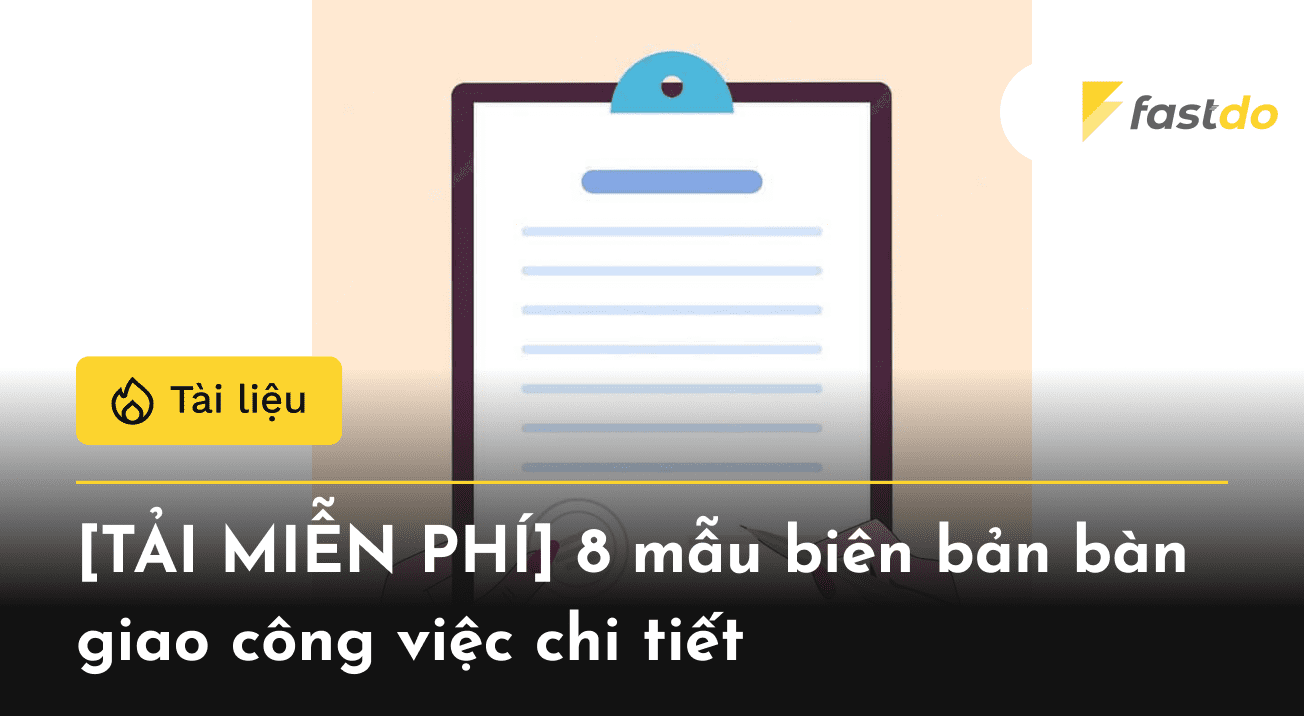 Mẫu biên bản bàn giao công việc