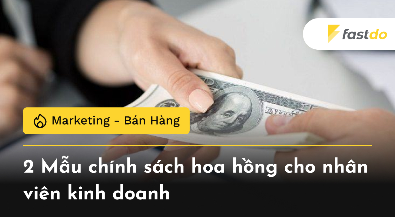 mẫu chính sách hoa hồng cho nhân viên kinh doanh