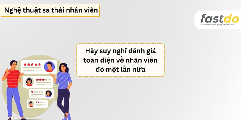 Đánh giá toàn diện về nhân viên - Nghệ thuật sa thải nhân viên