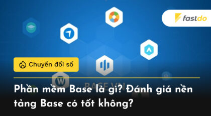 [REVIEW] Phần mềm Base là gì? Đánh giá nền tảng Base có tốt không?