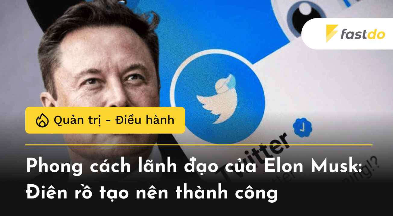 phong cách lãnh đạo của elon musk