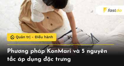 Phương pháp KonMari và 5 nguyên tắc áp dụng