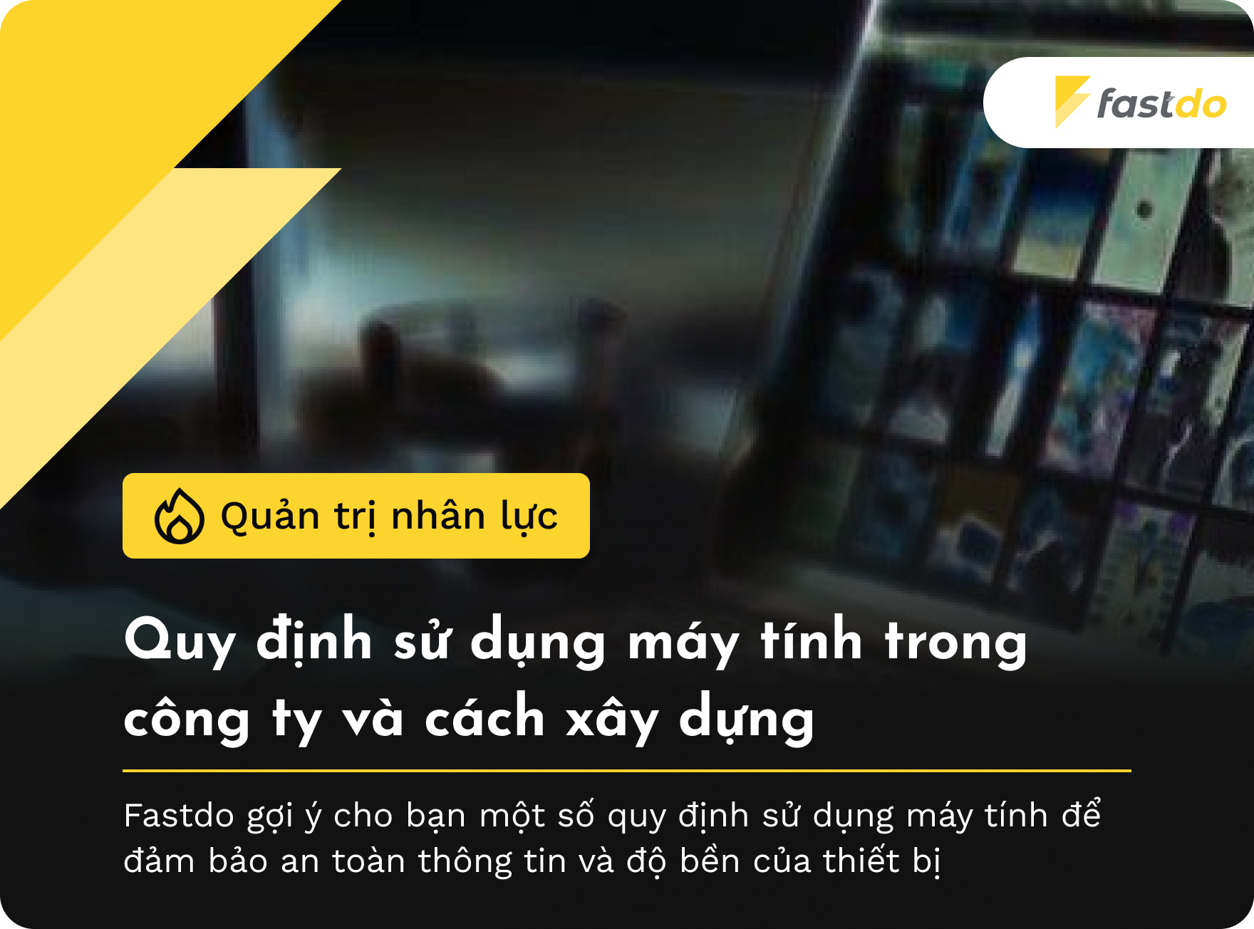 quy định sử dụng máy tính trong công ty