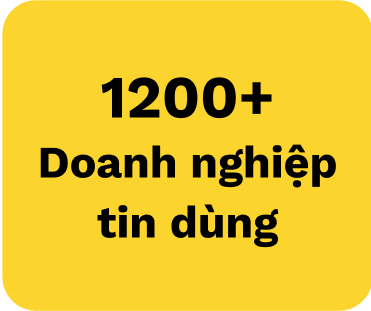 Hơn 1200+ doanh nghiệp tin dùng khác