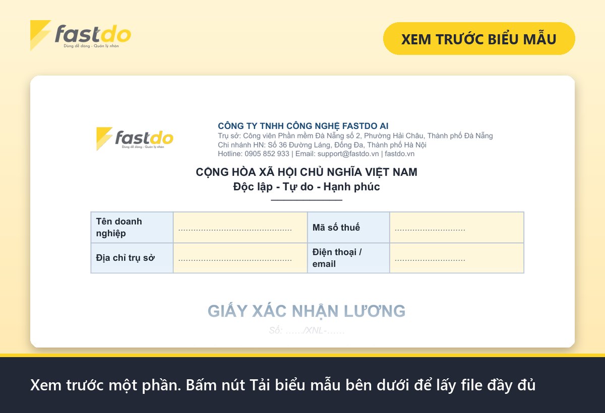 giấy xác nhận lương: xem trước mẫu giấy xác nhận lương Fastdo (tải file đầy đủ ở nút bên dưới)