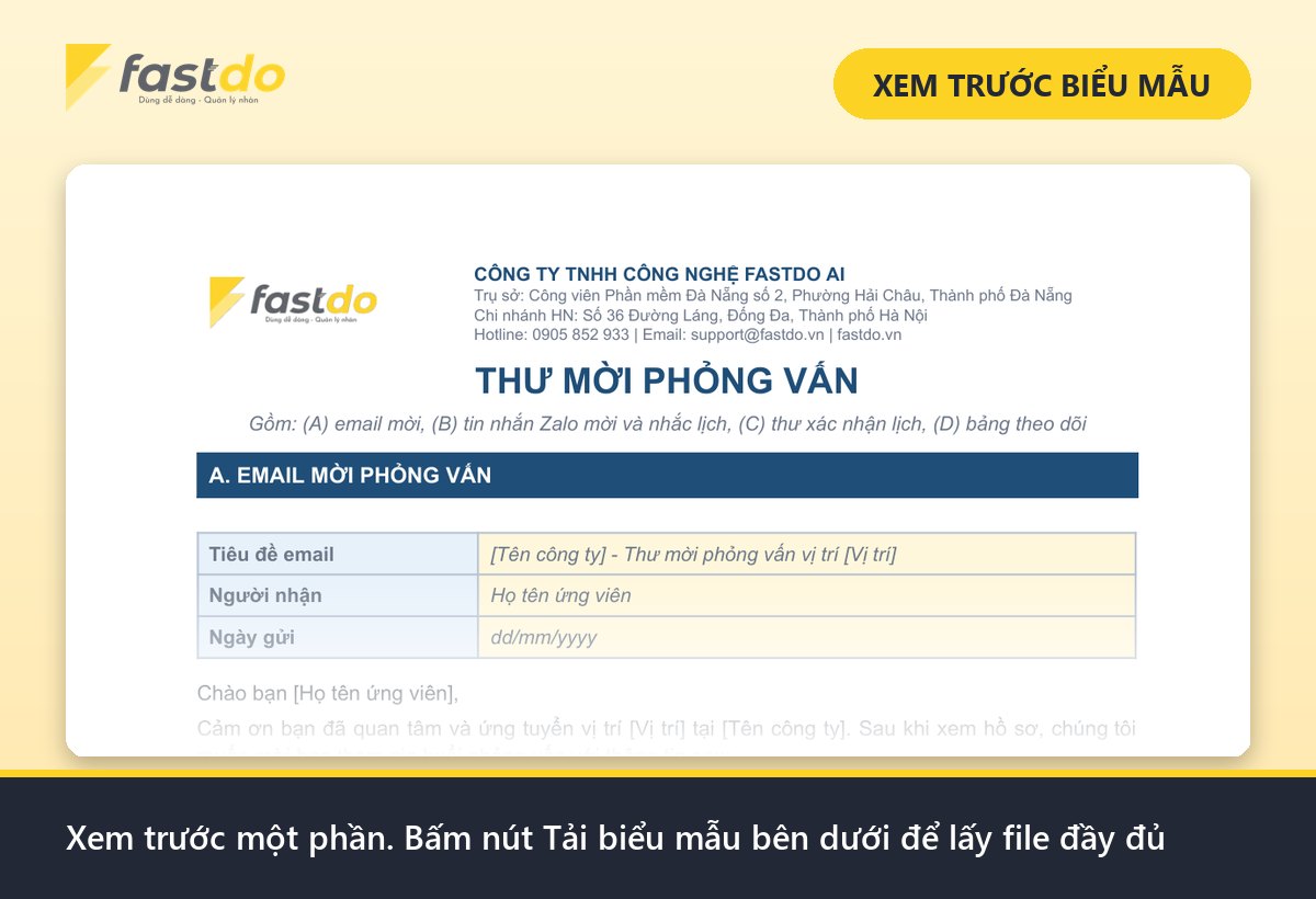 mẫu thư mời phỏng vấn: xem trước mẫu thư mời phỏng vấn Fastdo (tải file đầy đủ ở nút bên dưới)