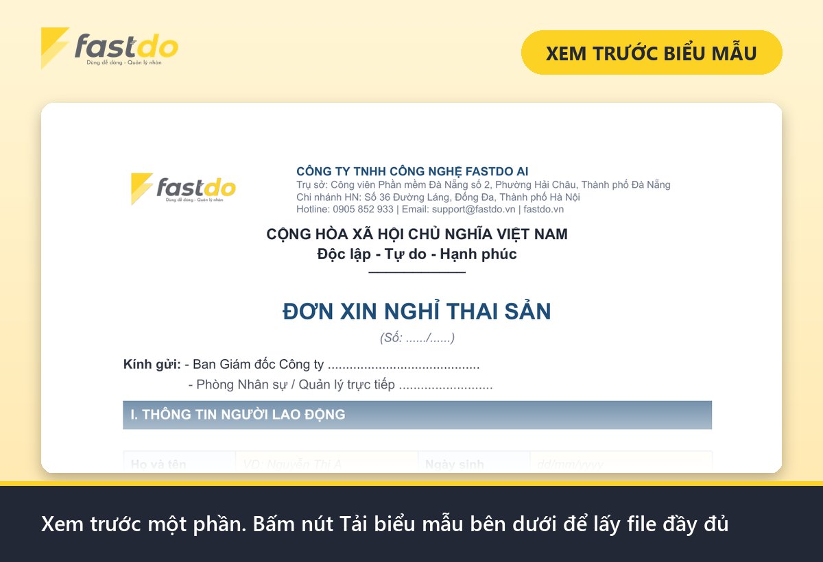 đơn xin nghỉ thai sản: xem trước mẫu đơn xin nghỉ thai sản Fastdo (tải file đầy đủ ở nút bên dưới)