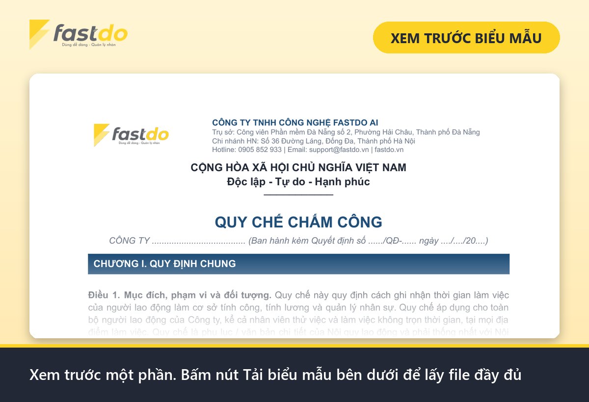 mẫu quy định chấm công: xem trước mẫu quy chế chấm công Fastdo (tải file đầy đủ ở nút bên dưới)