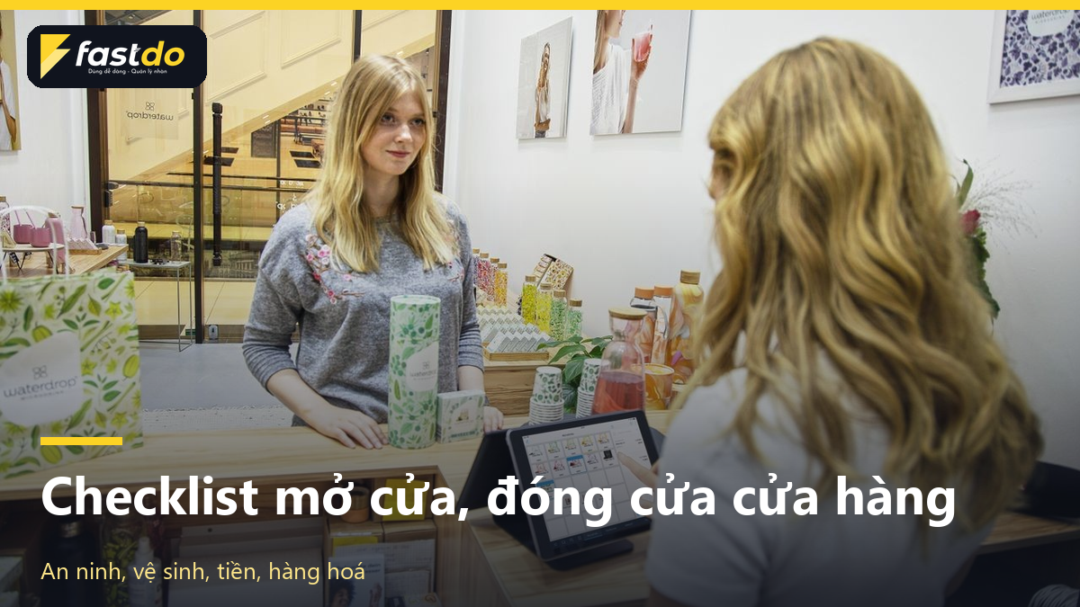 checklist mở cửa đóng cửa cửa hàng dán tại quầy