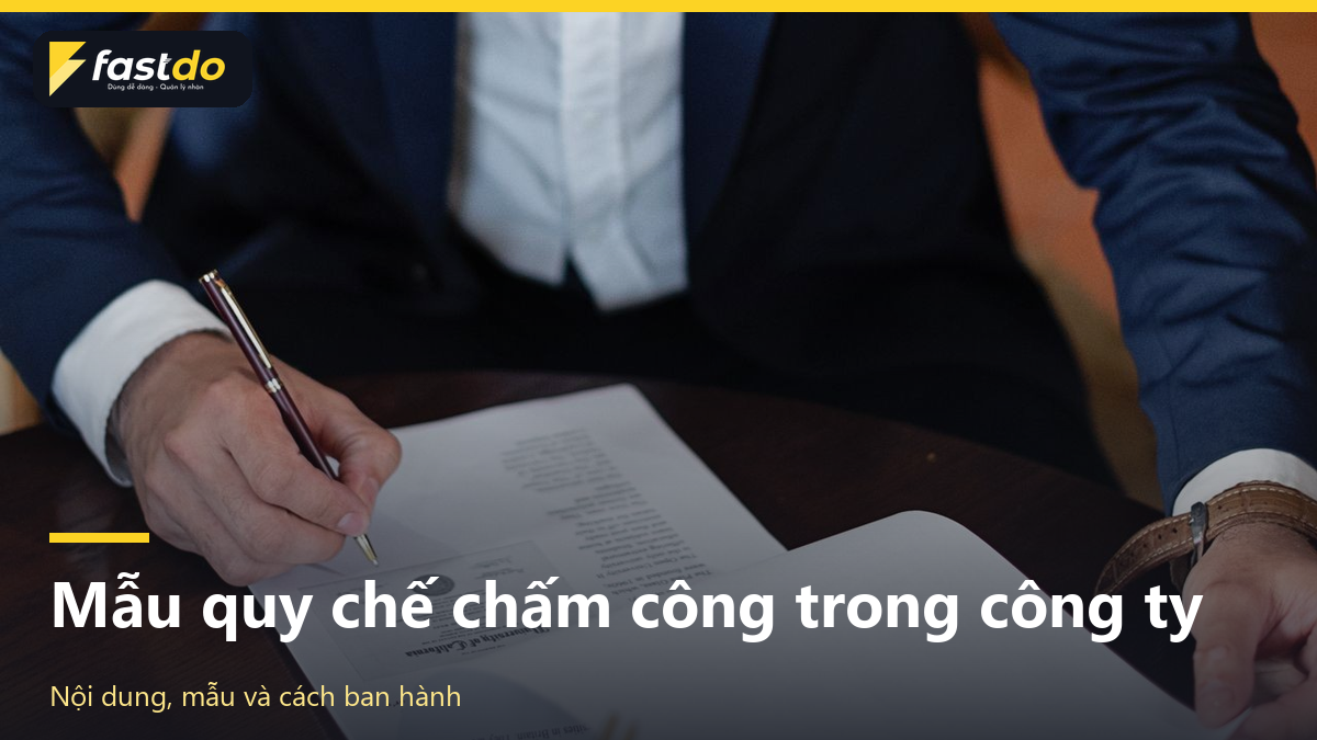 mẫu quy định chấm công: mẫu quy chế chấm công trong công ty